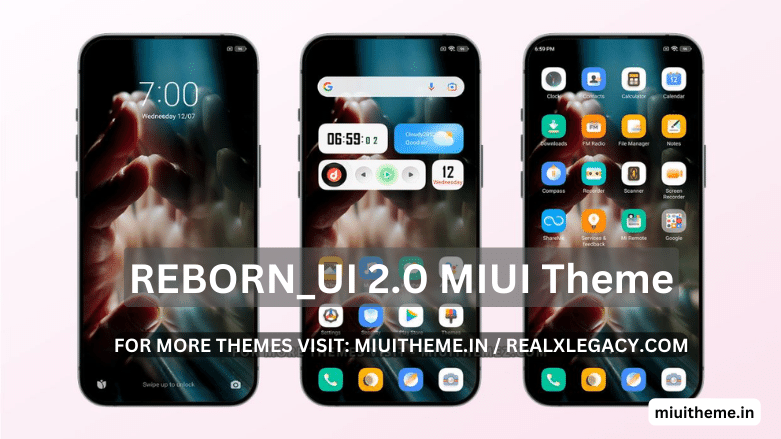REBORN_UI 2.0 MIUI Theme for Xiaomi Phones